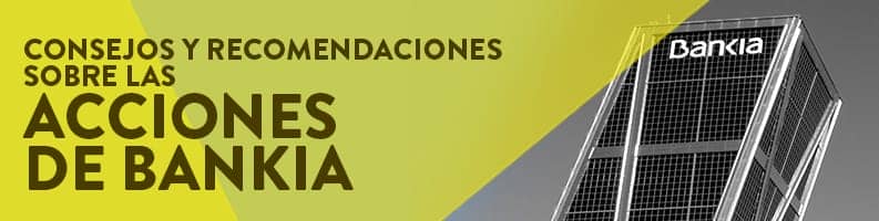Recomendación acciones Bankia