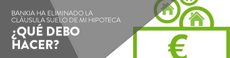 Reclamar cláusula suelo de Bankia