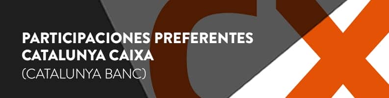 Reclamar Preferentes de Catalunya Caixa