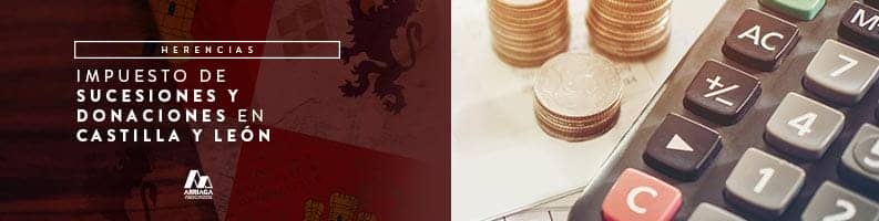 impuesto sucesiones castilla y leon