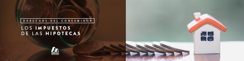 impuestos hipotecas