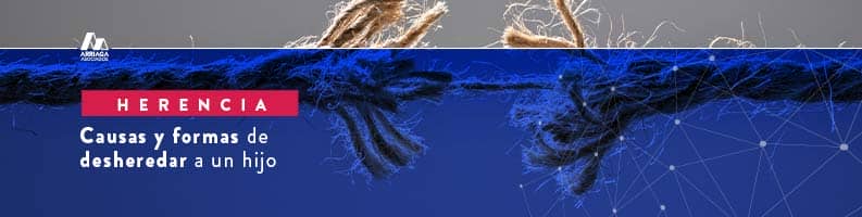 desheredar a un hijo