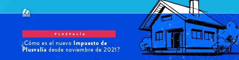 Impuesto Plusvalía 2021