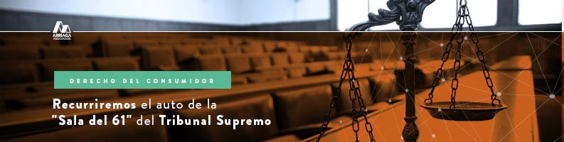 Recurriremos el auto de la "Sala del 61" del Tribunal Supremo